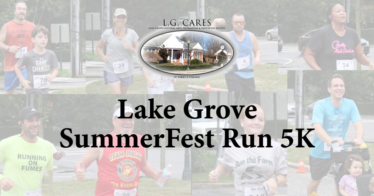 2021 Lake Grove SummerFest Run 5K Run/Walk